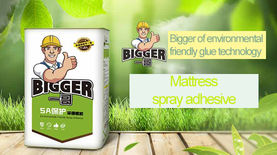 Bigger infuses environmental protection into furniture spray glue to protect the health of family members.